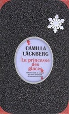 La princesse des glaces de Läckberg, Camilla | Livre | état acceptable