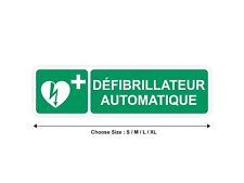 Sticker panneau DÉFIBRILLATEUR DAE automatique 10cm(S) - 29cm(XL) autocollant