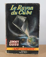 Le rayon du cube Jimmy Guieu