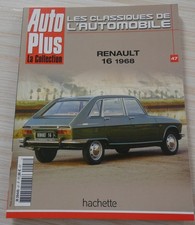 FASCICULE AUTO PLUS LA COLLECTION HACHETTE RENAULT 16 1968 RENAULT 18