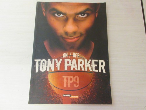 Basket livre tony parker - tony,