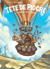 Tête de Pioche - Tome 2 - Le Bipède des Collines, BRREMAUD