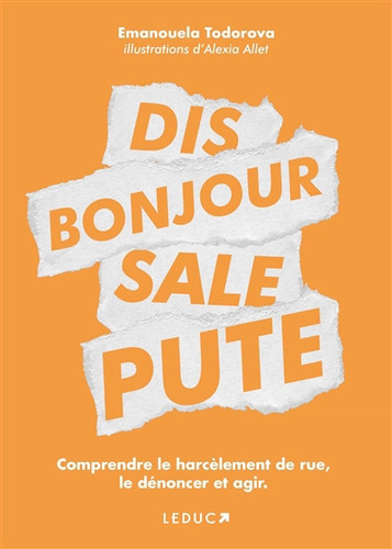 Dis bonjour sale pute - dis,
