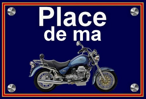 Plaque place ma moto - place, de
