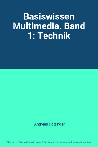 Basiswissen multimedia band - basiswissen, multimedia.