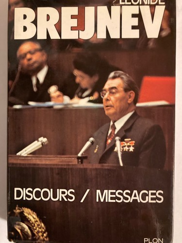 Leonid brejnev discours - leonid,