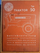Steyr tracteur Traktor 50  : Notice d'utilisation et d'entretien 1967