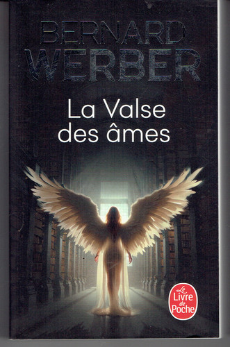 Bernard werber valse des - werber, la