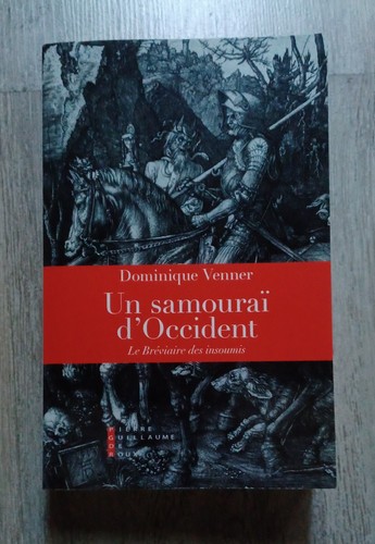 Dominique venner un samourai - un,