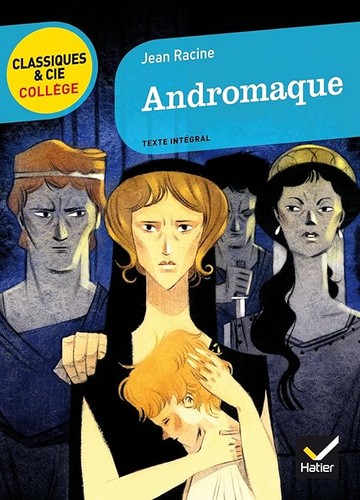 Andromaque racine jean - -, racine,