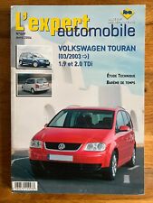 L’EXPERT AUTOMOBILE - VOLKSWAGEN TOURAN 1.9 et 2.0 TDi - Revue Technique