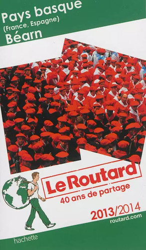 Routard pays basque - le, béarn