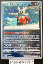 Carte Pokemon HOTTE-DE-FER 056/182 REVERSE EV4 Ecarlate et Violet PAR FR NEUF