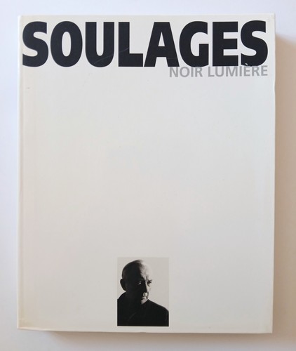 Soulages noir lumière - noir,