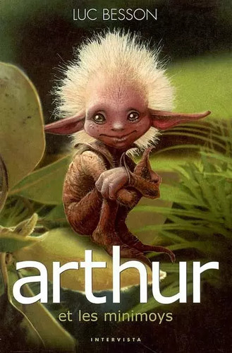 Arthur les minimoys tome - et,