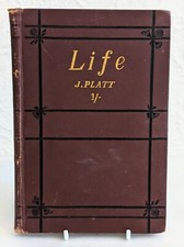 LIFE BY JAMES PLATT 1881