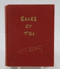 SACHA GUITRY / Elles et Toi / 1947 / Raoul Solar éditeur / Velin Alfa 