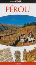 Guide Voir Pérou, Collectif