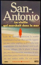 San-Antonio - La vieille qui marchait dans la mer