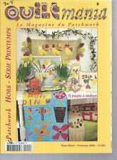 Magazine revue Patchwork QUILTMANIA Hors Série Printemps 2006
