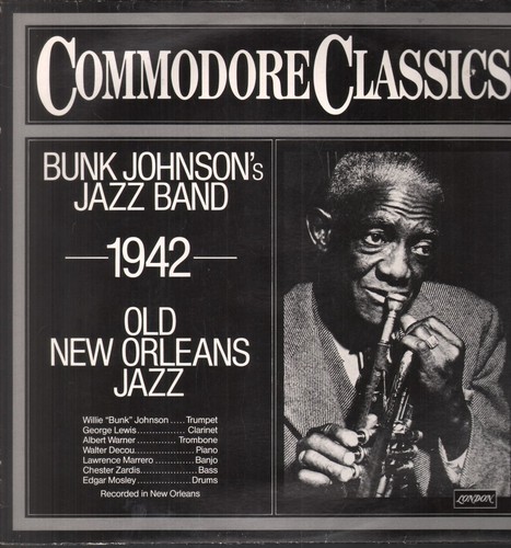 Bunk johnson and his new - bunk,