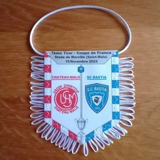 CHATEAU MALO / BASTIA  (7e Tr Coupe de France 2026) - Fanion en tissu, neuf