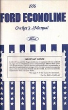 1976 Ford Econoline Van Owners Manuel OEM E100-E350 Club Wagon User Guide Livre