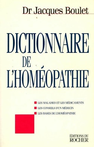 Dictionnaire homéopathie - dictionnaire, l'homéopathie
