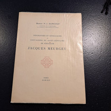 Jacques MEURGEY Chevalier du ST-SEPULCRE DE JERUSALEM 1942   Baron P-J SURCOUF