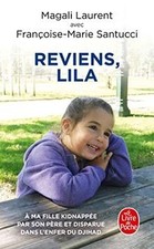 Reviens, Lila de Santucci