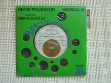 Henri Pousseur (Direction Pierre Boulez) Madrigal III 45 Tours