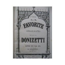 DONIZETTI Gaetano La Favorite