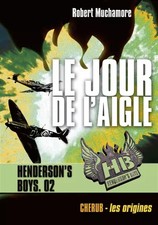 Henderson's Boys, Tome 2 : Le