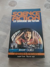 Roman SF - La caverne du futur