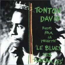 Le Blues des racailles de Tonton David | CD | état très bon