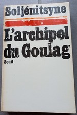 L'archipel du Goulag 1918 - 1956 / Soljénitsyne - seuil 1974