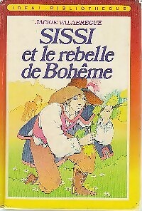 Sissi rebelle de bohême - et,