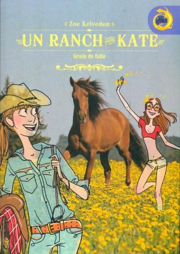 Ranch pour kate tome - un,