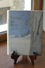 NEIGE et ROC par Gaston REBUFFAT Ed HACHETTE 1959