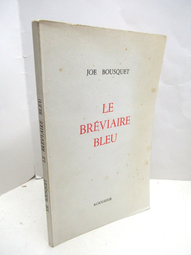 Joe bousquet breviaire bleu - breviaire,