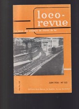 LOCO REVUE N°153 FER ANJOU / CIE FER CHRISTIANVILLAIS / 231 EST / AUTORAIL 300CV