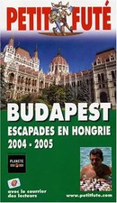 Budapest - Hongrie 2004, Guide Petit Futé