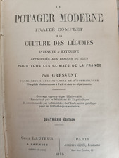 GRESSENT LE POTAGER MODERNE Traité complet de la culture des légumes 1875 - 38