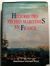 HISTOIRE DES PECHES MARITIMES