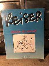 BD Reiser - Saison Des Amours - Éditions Albin Michel - 1986