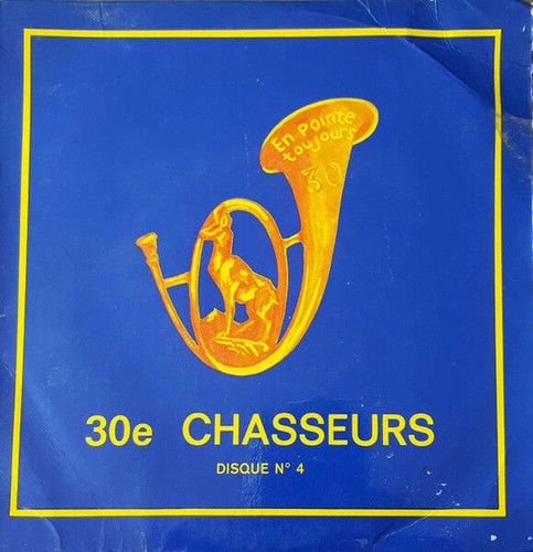 30e chasseurs - chasseurs, (disque