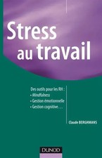 Stress au travail - Des