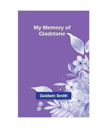 Memory gladstone smith - my, of