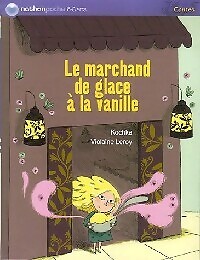 Marchand glaces à la - marchand,