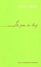 La peau du loup, Hans Lebert